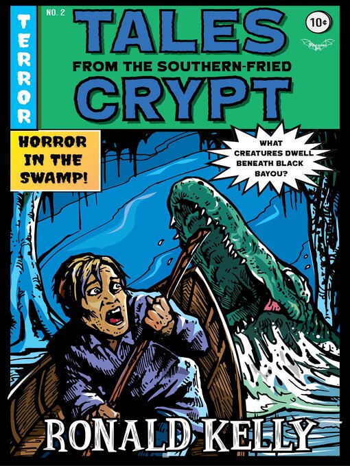 Title details for Tales from the Southern-Fried Crypt by Ronald Kelly - Available